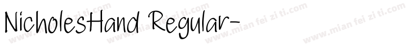 NicholesHand Regular字体转换